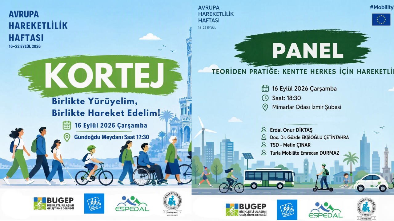 İzmir’de 'Herkes İçin Hareketlilik' seferberliği: Kortej ve panel düzenlenecek